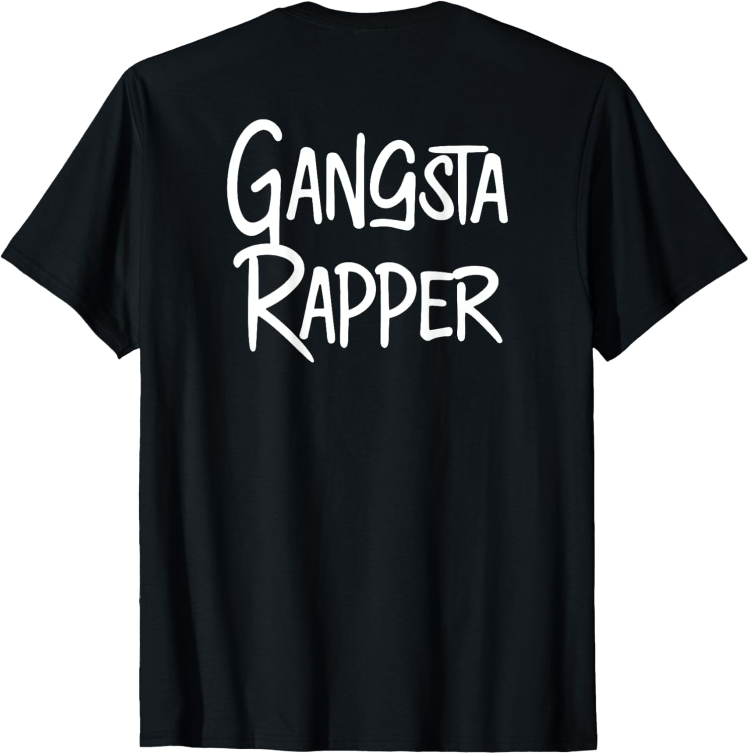 Gangsta Rapper Shirt Back Print Gangster Rap Music Thug Gift